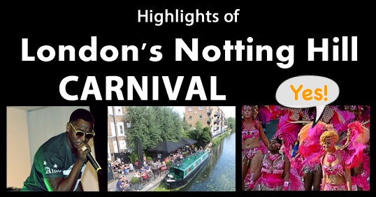 Highlights of Notting Hill CARNIVAL  